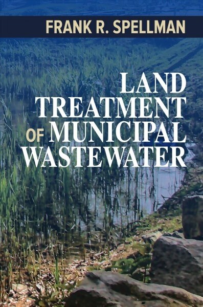 Land Treatment of Municipal Wastewater (Paperback)