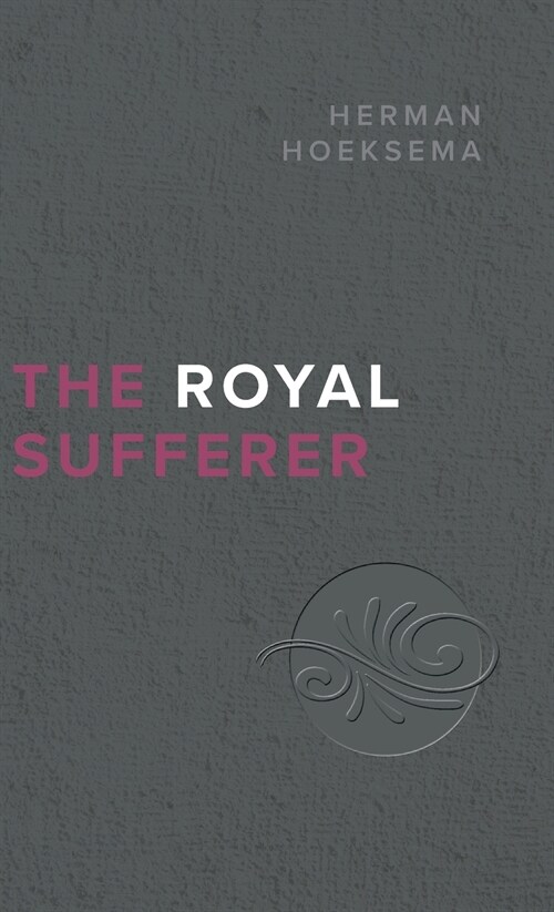 The Royal Sufferer (Hardcover, 2)