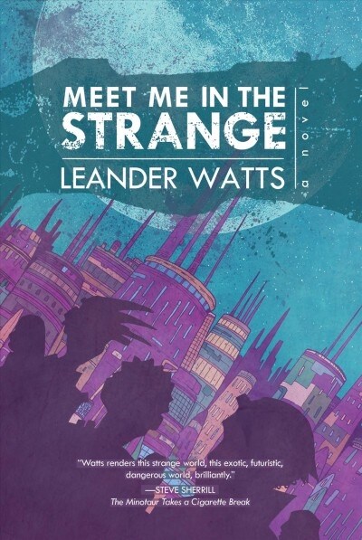 Meet Me in the Strange (Paperback, Reprint)