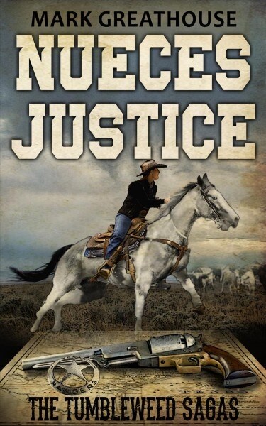Nueces Justice (Hardcover)
