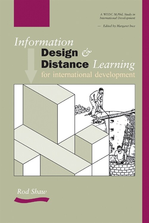 Information Design and Distance Learning for International Development (Paperback)