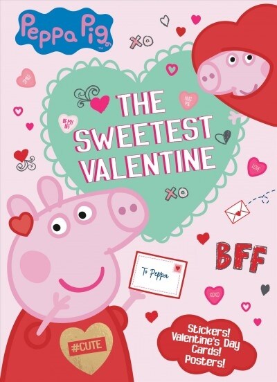 The Sweetest Valentine (Peppa Pig) (Paperback)
