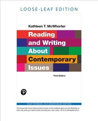 Reading and Writing about Contemporary Issues (Loose Leaf, 3)