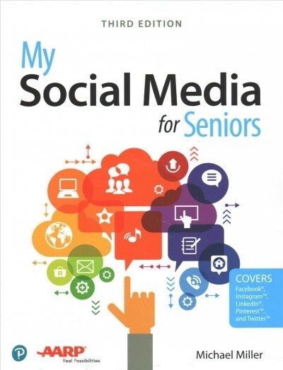 My Social Media for Seniors (Paperback, 3)