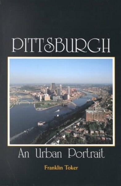 Pittsburgh (Paperback, Reprint)