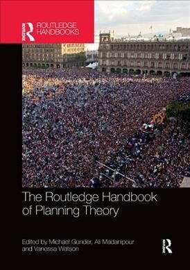 The Routledge Handbook of Planning Theory (Paperback, 1)