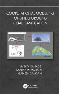 Computational Modeling of Underground Coal Gasification (Hardcover, 1)