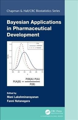Bayesian Applications in Pharmaceutical Development (Hardcover, 1)