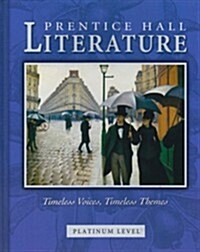 [중고] Prentice Hall Literature Timeless Voices Timeless Themes Student Edition Grade 10 Revised 7th Edition 2005c (Hardcover)