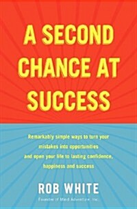 A Second Chance at Success (Paperback)