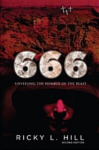666: Unveiling the Number of the Beast (Paperback, 2nd)