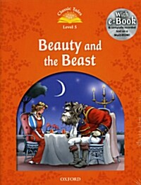 [중고] Classic Tales Second Edition: Level 5: Beauty and the Beast e-Book & Audio Pack (Package, 2 Revised edition)