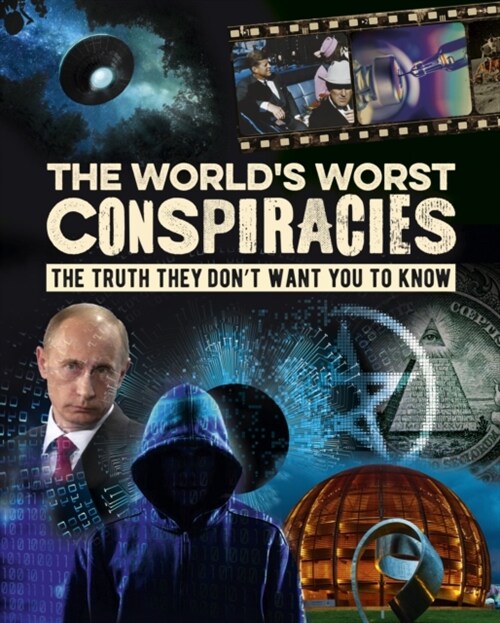The Worlds Worst Conspiracies (Hardcover)