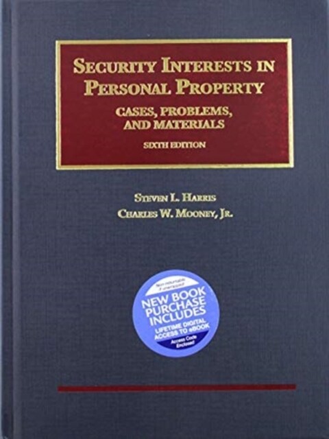 Security Interests in Personal Property - CasebookPlus : Cases, Problems, and Materials (Package, 6 Revised edition)