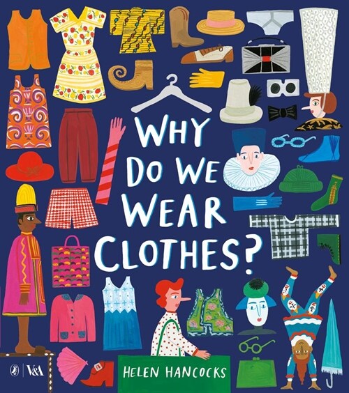 Why Do We Wear Clothes? (Hardcover)