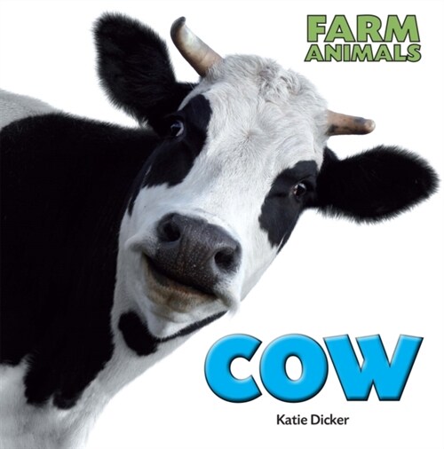 Farm Animals: Cow (Paperback)