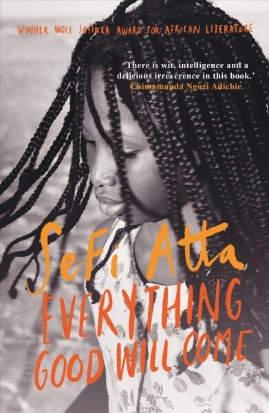 Everything Good Will Come (Paperback)