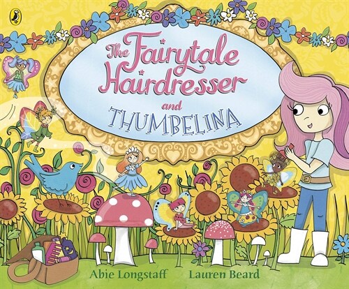 The Fairytale Hairdresser and Thumbelina (Paperback)