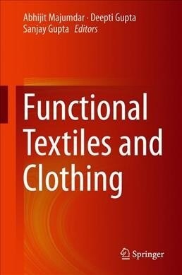 Functional Textiles and Clothing (Hardcover, 2019)