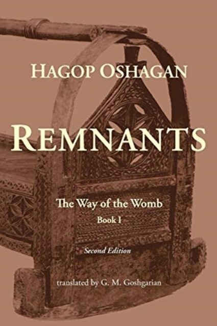 Remnants: The Way of the Womb (Second Edition) (Paperback, 2)