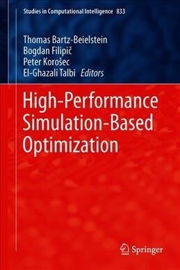 High-Performance Simulation-Based Optimization (Hardcover)