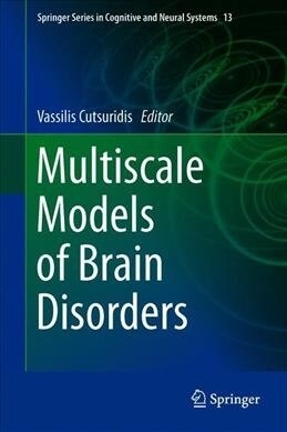 Multiscale Models of Brain Disorders (Hardcover, 2019)