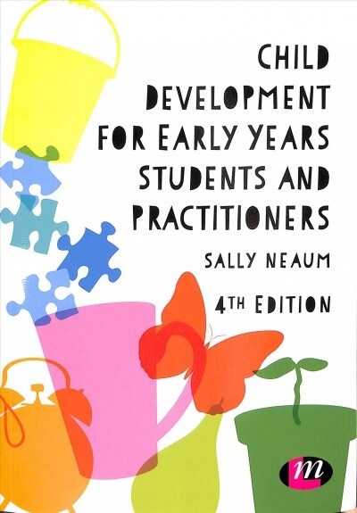 Child Development for Early Years Students and Practitioners (Paperback, 4 Revised edition)