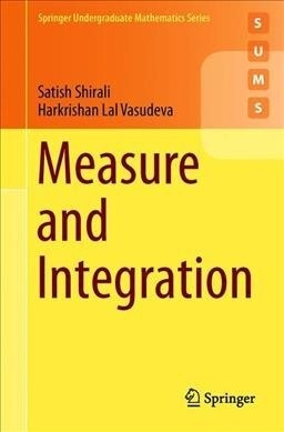 Measure and Integration (Paperback, 2019)