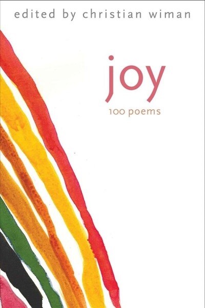 Joy: 100 Poems (Paperback)