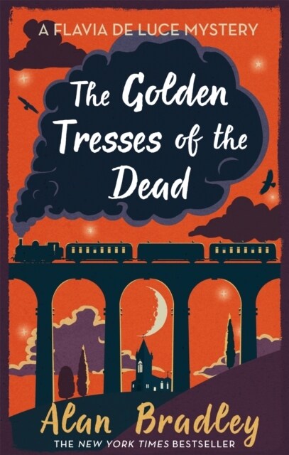 The Golden Tresses of the Dead : The gripping tenth novel in the cosy Flavia De Luce series (Paperback)