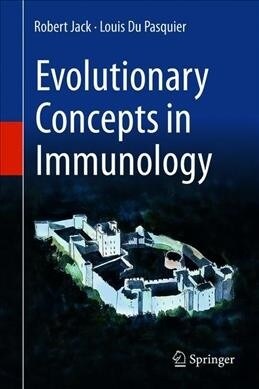 Evolutionary Concepts in Immunology (Hardcover, 2019)