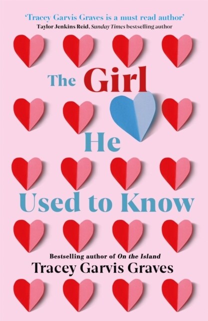 The Girl He Used to Know : ‘A must-read author’ TAYLOR JENKINS REID (Paperback)