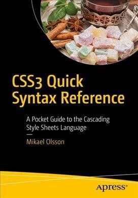 Css3 Quick Syntax Reference: A Pocket Guide to the Cascading Style Sheets Language (Paperback, 2)