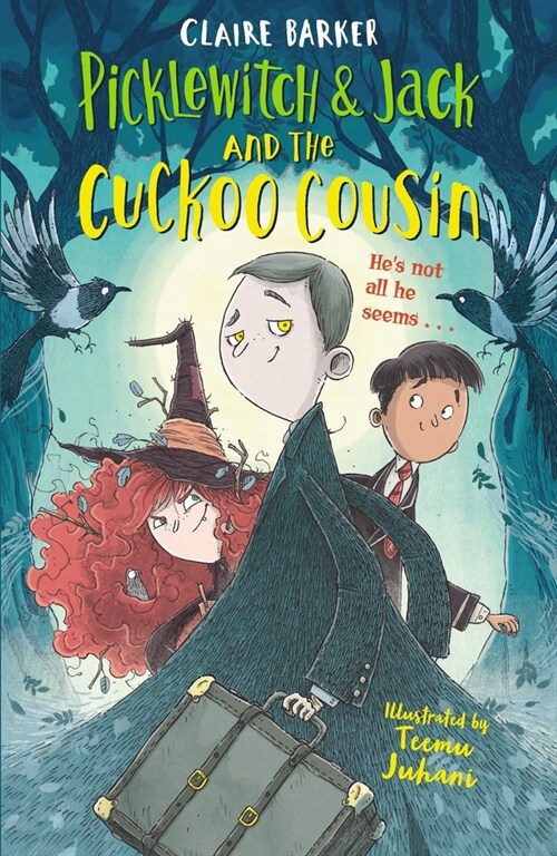 Picklewitch & Jack and the Cuckoo Cousin (Paperback, Main)