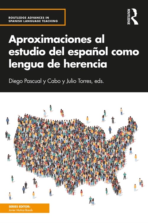 Aproximaciones al estudio del espanol como lengua de herencia (Paperback)