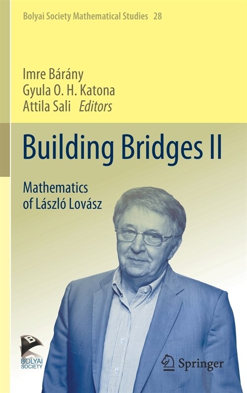 Building Bridges II: Mathematics of L?zl?Lov?z (Hardcover, 2019)