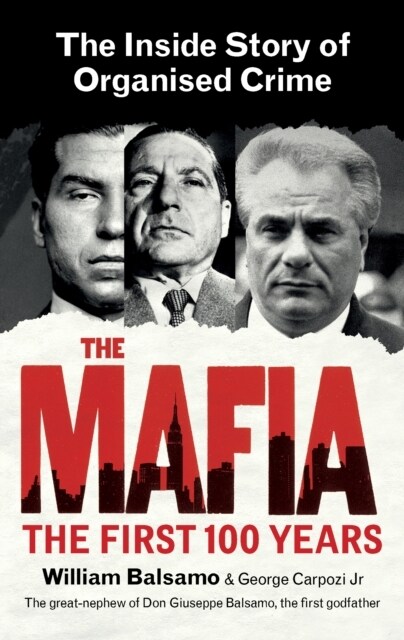 The Mafia : The Inside Story of Organised Crime (Paperback)