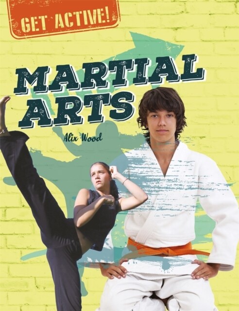 Get Active!: Martial Arts (Hardcover)