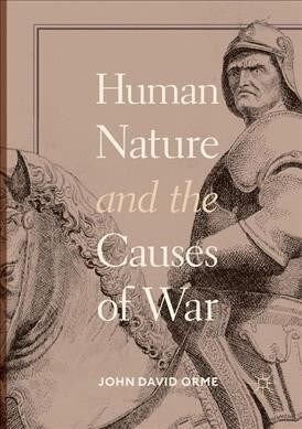 Human Nature and the Causes of War (Paperback, Softcover Repri)