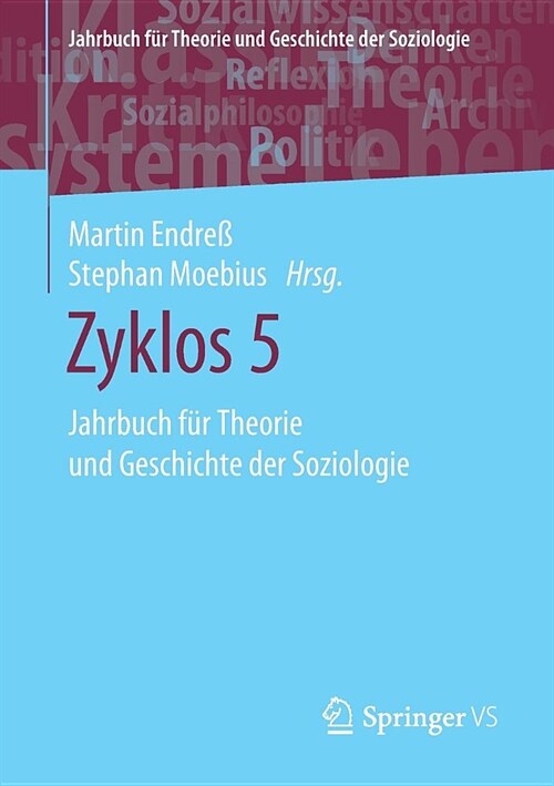 Zyklos 5: Jahrbuch F? Theorie Und Geschichte Der Soziologie (Paperback, 1. Aufl. 2019)