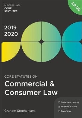Core Statutes on Commercial & Consumer Law 2019-20 (Paperback, 4 ed)