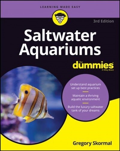 Saltwater Aquariums For Dummies, 3rd Edition (Paperback, 3)
