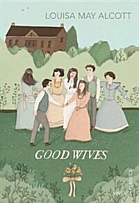 Good Wives (Paperback)