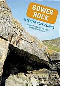 Gower Rock : Selected Rock Climbs (Paperback)