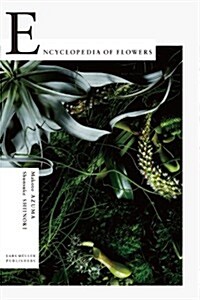 Encyclopedia of Flowers (Paperback)