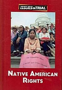Native American Rights (Library Binding)