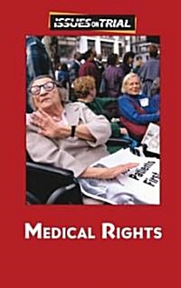 Medical Rights (Library Binding)