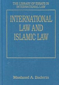 International Law And Islamic Law (Hardcover)