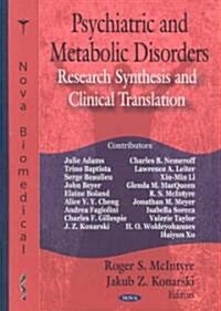 Psychiatric and Metabolic Disorders (Hardcover, UK)