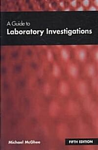 A Guide to Laboratory Investigations (Paperback, 5 Revised edition)